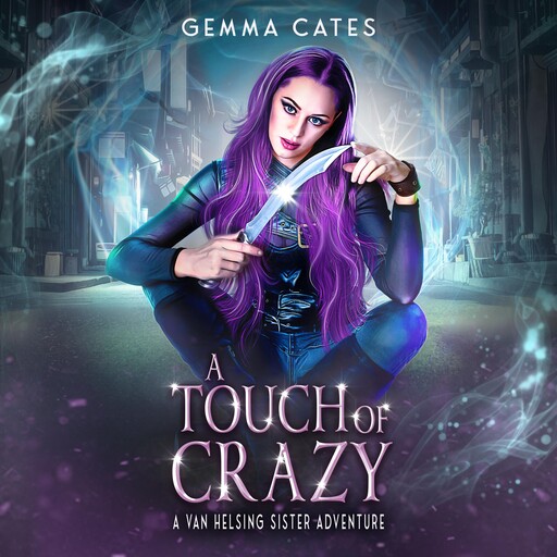A Touch of Crazy, Gemma Cates