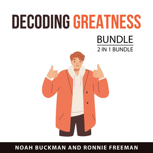 Decoding Greatness Bundle, 2 in 1 Bundle, Ronnie Freeman, Noah Buckman