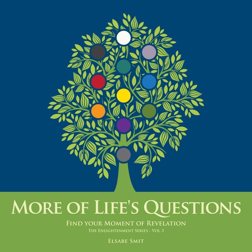More of Life’s Questions: Spiritual Development V3, Elsabe Smit