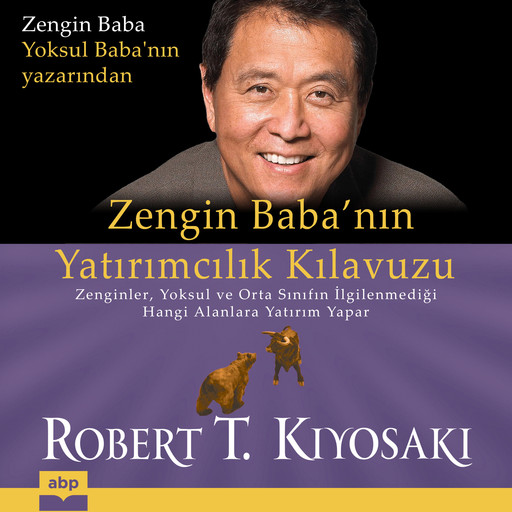 Zengin Baba’nin Yatirimcilik Kilavuzu, Robert Kiyosaki