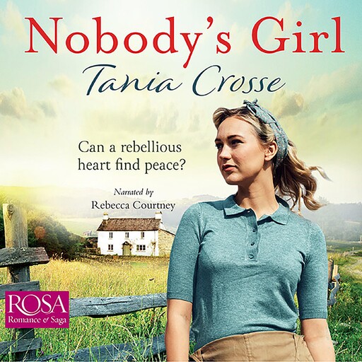 Nobody's Girl, Tania Crosse