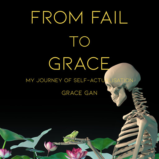 From Fail to Grace, Grace Gan