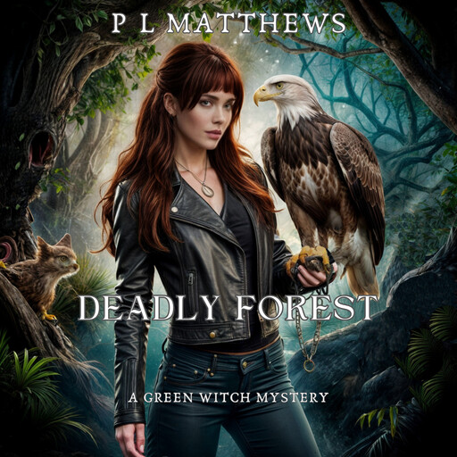 Deadly Forest, P.L. Matthews