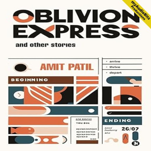 Oblivion Express: and other stories, Amit Patil