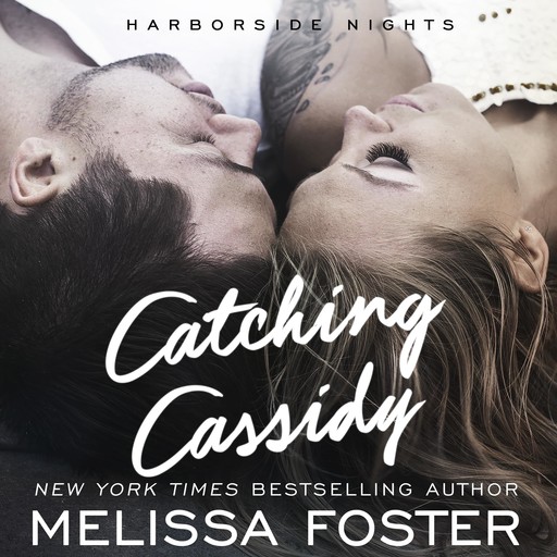 Catching Cassidy, Melissa Foster