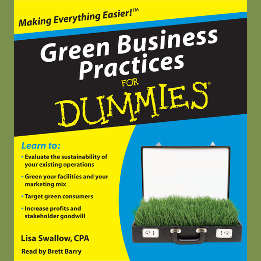 Green Business Practices for Dummies, Lisa Swallow