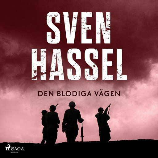 Den blodiga vägen, Sven Hassel