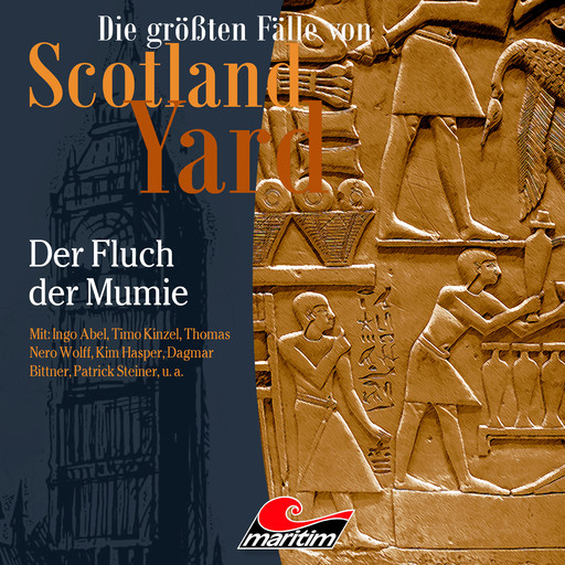Die größten Fälle von Scotland Yard, Folge 40: Der Fluch der Mumie, Paul Burghardt