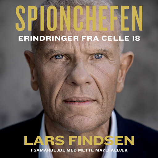 Spionchefen, Mette Mayli Albæk, Lars Findsen