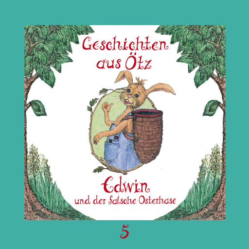 Geschichten aus Ötz, Folge 5: Edwin und der falsche Osterhase, Lisa Schamberger