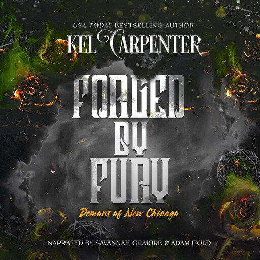 Forged by Fury, Kel Carpenter