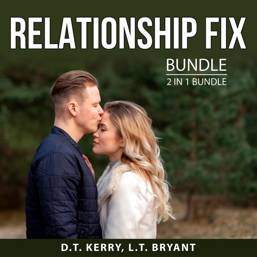 Relationship Fix Bundle, 2 in 1 Bundle, C.E. Graham, L.S. Kennard