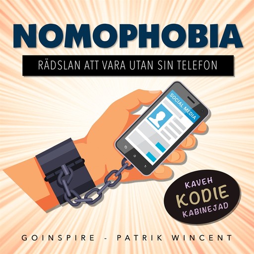 Nomophobia - rädslan att vara utan sin telefon, Patrik Wincent