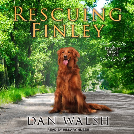 Rescuing Finley, Dan Walsh