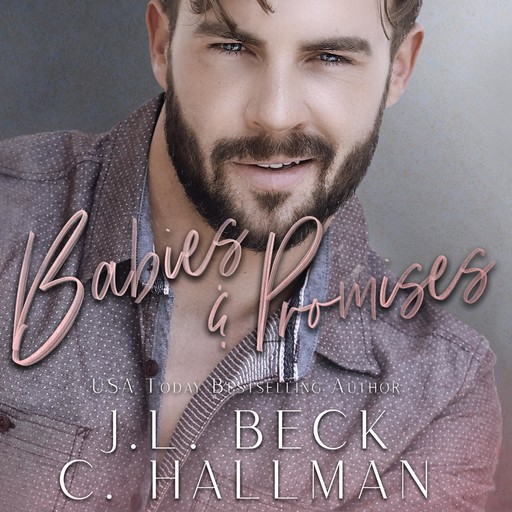 Babies & Promises, J.L. Beck, C. Hallman