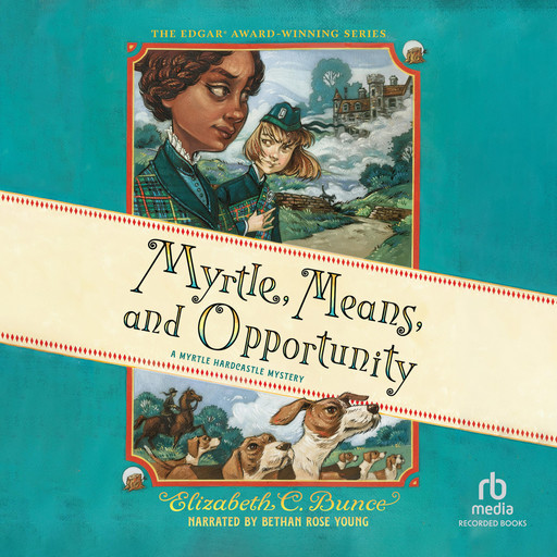 Myrtle, Means, and Opportunity, Elizabeth C.Bunce