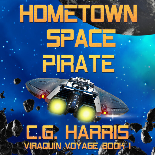 Hometown Space Pirate, C.G. Harris