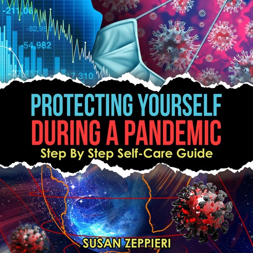 Protecting Yourself During A Pandemic, Susan Zeppieri