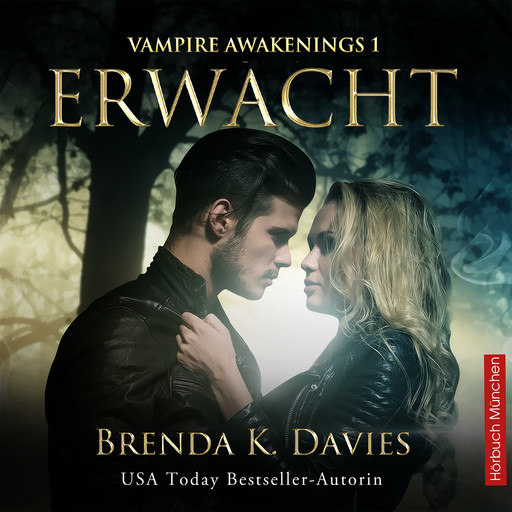 Erwacht (Vampire Awakenings, Band 1), Brenda K. Davies