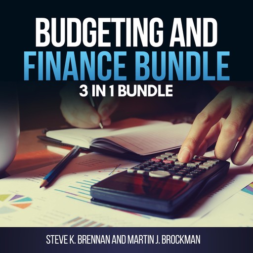 Budgeting and Finance Bundle: 3 in 1 Bundle, Budget Book, Budgeting, Systems Thinking, Martin J. Brockman, Steve K. Brennan