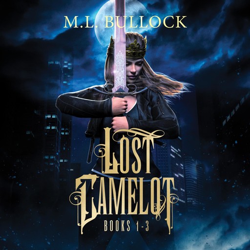 Lost Camelot, M.L. Bullock