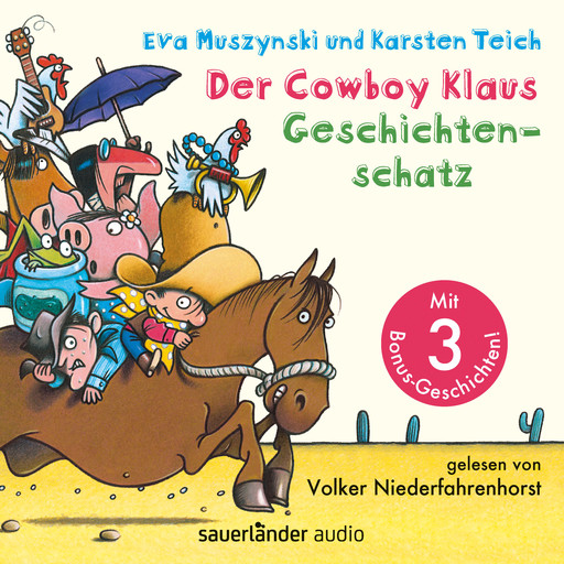 Der Cowboy Klaus Geschichtenschatz - Alle 12 Abenteuer (Ungekürzte Lesung mit Musik), Eva Muszynski, Karsten Teich