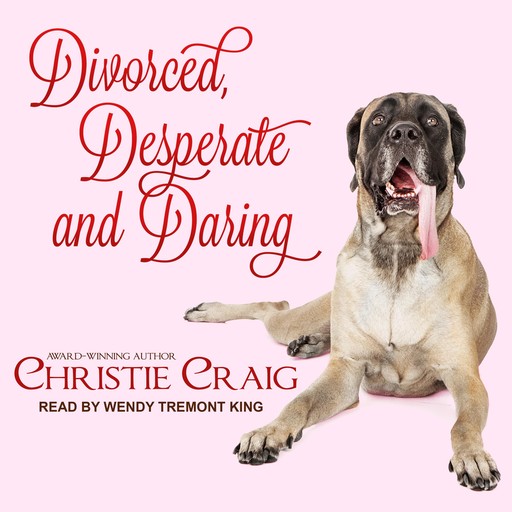 Divorced, Desperate and Daring, Christie Craig
