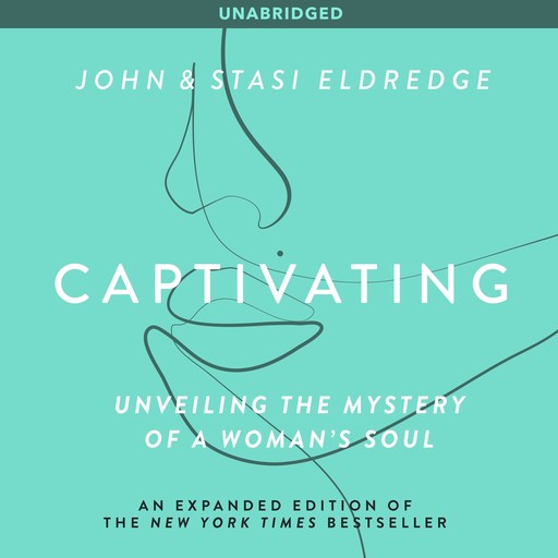 Captivating, John Eldredge, Stasi Eldredge