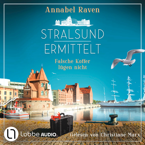 Stralsund ermittelt - Falsche Koffer lügen nicht (Ungekürzt), Annabel Raven