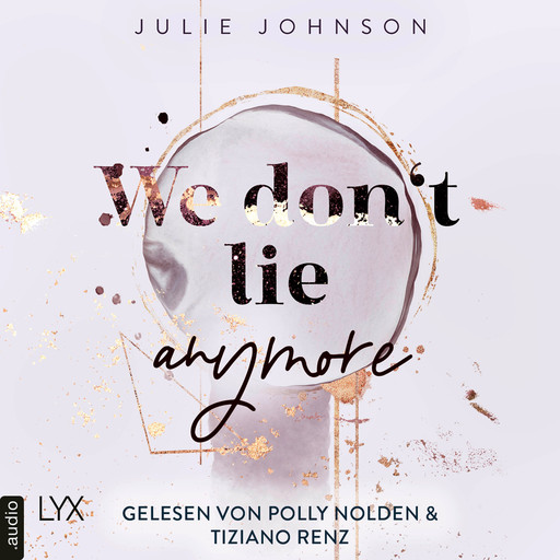 We don't lie anymore - Anymore-Duet, Teil 2 (Ungekürzt), Julie Johnson