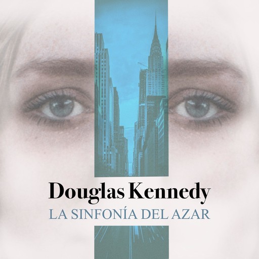 La sinfonía del azar, Douglas Kennedy