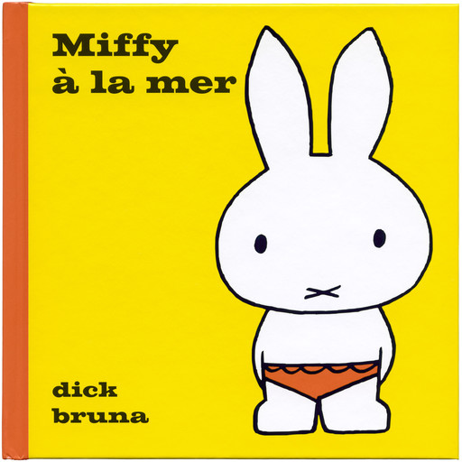 Miffy à la mer, Dick Bruna