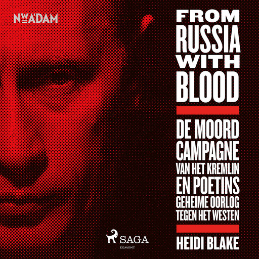 From Russia With Blood, Heidi Blake