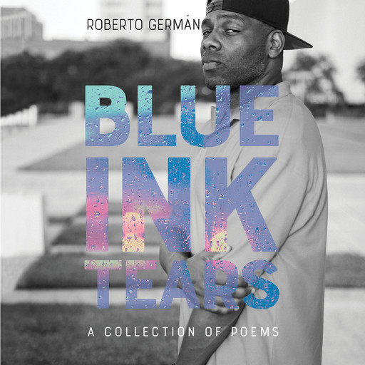 Blue Ink Tears, Roberto German