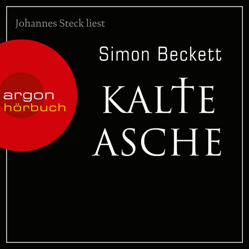 Kalte Asche - David Hunter, Band 2 (Ungekürzte Lesung), Simon Beckett