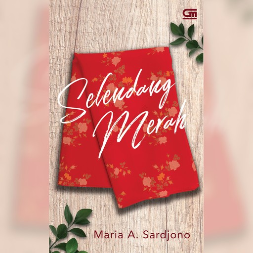 Selendang Merah, Maria A. Sardjono