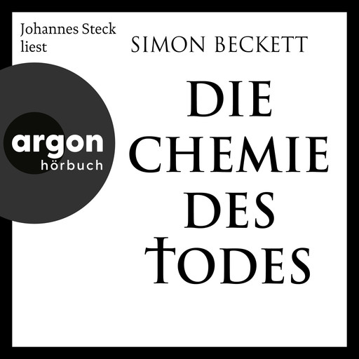 Die Chemie des Todes - David Hunter, Band 1 (Ungekürzte Lesung), Simon Beckett