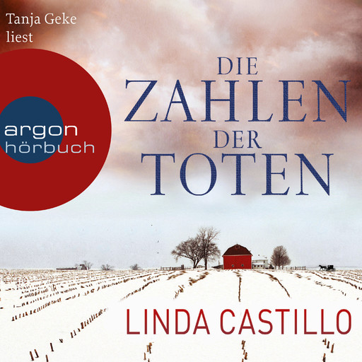 Die Zahlen der Toten - Kate Burkholder ermittelt, Band 1 (Ungekürzte Fassung), Linda Castillo