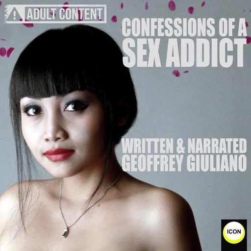 Confessions Of a Sex Addict, Geoffrey Giuliano