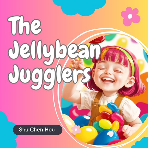 "The Jellybean Jugglers, Shu Chen Hou