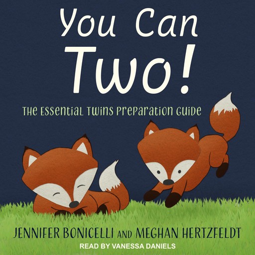 You Can Two!, Jennifer Bonicelli, Meghan Hertzfeldt