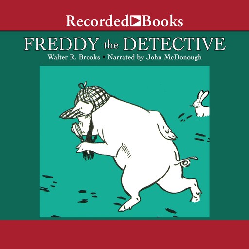 Freddy the Detective, Walter Brooks