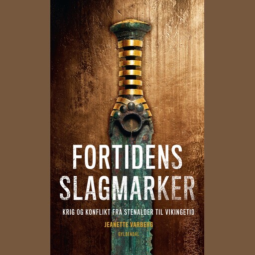 Fortidens slagmarker, Jeanette Varberg