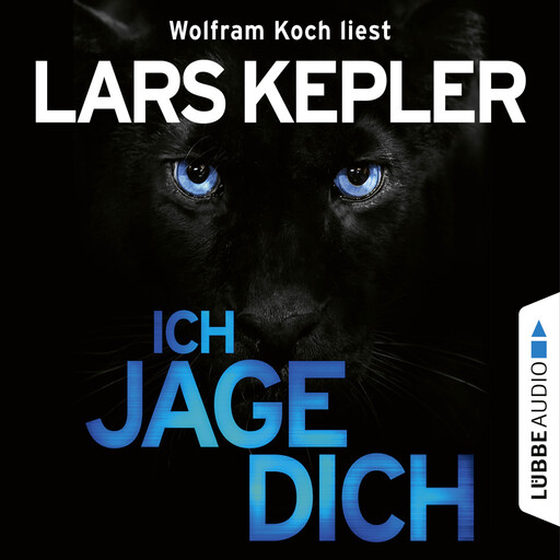 Ich jage dich - Joona Linna, Teil 5 (Gekürzt), Lars Kepler