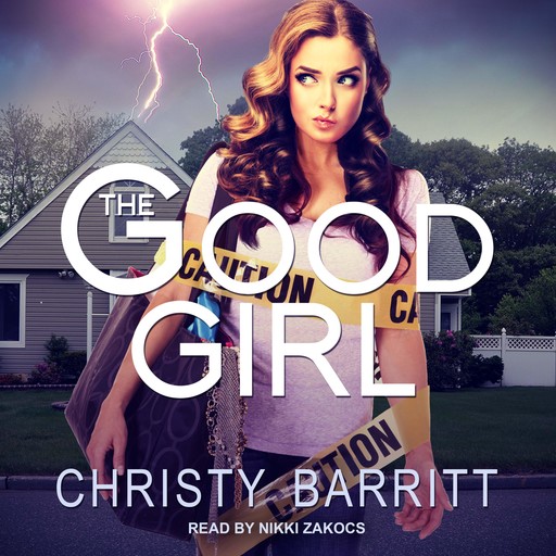 The Good Girl, Christy Barritt