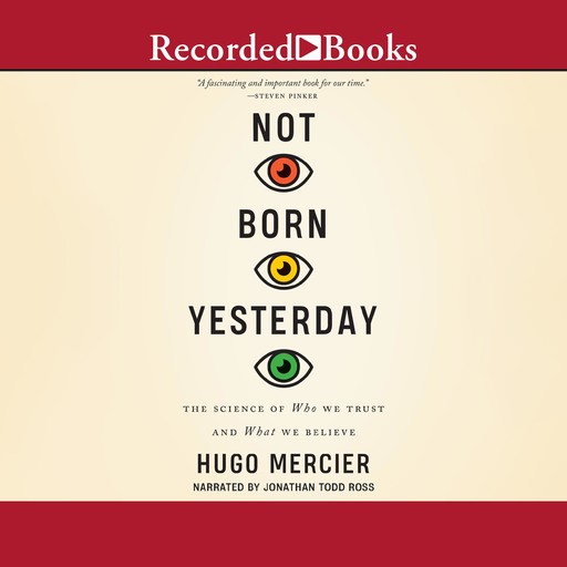 Not Born Yesterday, Hugo Mercier