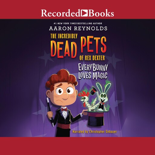 Everybunny Loves Magic, Aaron Reynolds