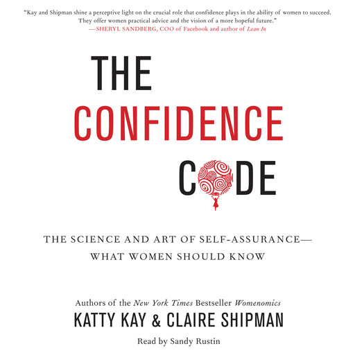 The Confidence Code, Claire Shipman, Katty Kay