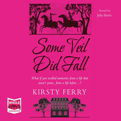 Some Veil Did Fall, Kirsty Ferry