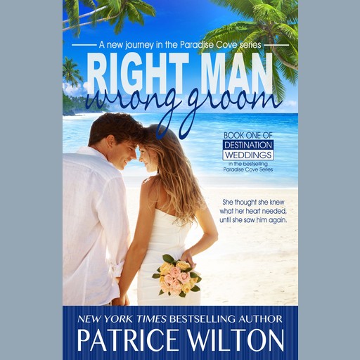 Right Man/Wrong Groom, Patrice Wilton